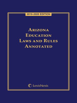 cover image of Arizona Education Laws and Rules Annotated